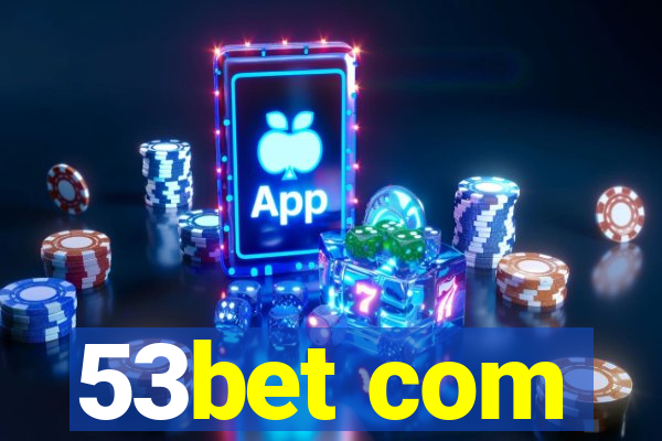 53bet com